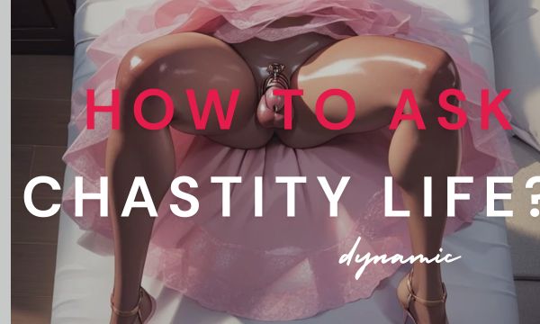 The Easiest and Most Convenient Way to Tell Your Partner About Chastity - Oxy-shop