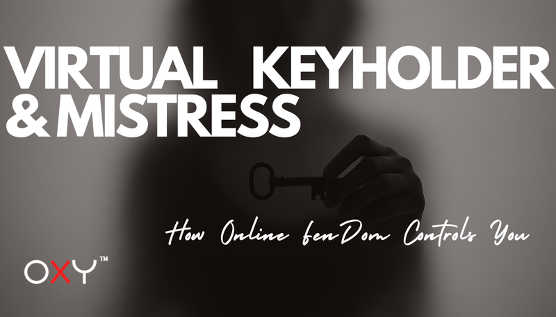 Virtual Keyholder & Mistress: How Online Femdom Controls You